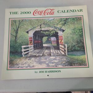 2000 Coca Cola Coke Wall Calendar Barns Bridges Country Stores, Jim Harrison Art